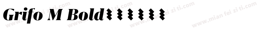 Grifo M Bold字体转换